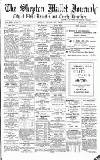 Shepton Mallet Journal Friday 24 August 1906 Page 1