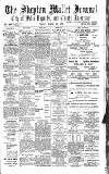 Shepton Mallet Journal Friday 13 March 1908 Page 1