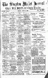 Shepton Mallet Journal Friday 27 June 1913 Page 1