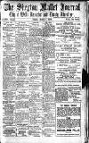 Shepton Mallet Journal Friday 06 March 1914 Page 1