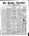 Buxton Advertiser Friday 18 April 1856 Page 1