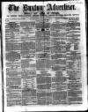 Buxton Advertiser Saturday 02 August 1856 Page 1
