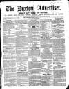Buxton Advertiser Saturday 23 August 1856 Page 1