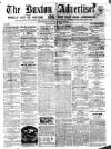 Buxton Advertiser Saturday 25 June 1859 Page 1