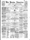 Buxton Advertiser Saturday 29 May 1880 Page 1