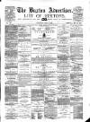 Buxton Advertiser Saturday 05 June 1880 Page 1