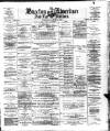 Buxton Advertiser Wednesday 19 June 1901 Page 1
