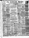 Peterborough Advertiser Saturday 30 March 1861 Page 1