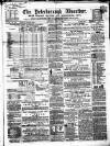 Peterborough Advertiser Saturday 25 May 1861 Page 1