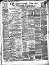 Peterborough Advertiser Saturday 17 August 1861 Page 1