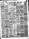 Peterborough Advertiser Saturday 31 August 1861 Page 1
