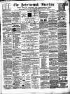 Peterborough Advertiser Saturday 12 October 1861 Page 1
