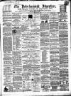 Peterborough Advertiser Saturday 19 October 1861 Page 1