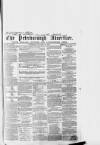 Peterborough Advertiser Saturday 18 January 1862 Page 1