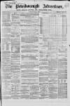 Peterborough Advertiser Saturday 17 May 1862 Page 1
