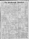 Peterborough Advertiser Saturday 06 April 1872 Page 1