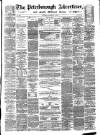 Peterborough Advertiser Saturday 08 February 1873 Page 1