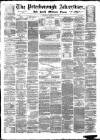 Peterborough Advertiser Saturday 22 February 1873 Page 1