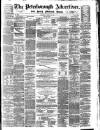 Peterborough Advertiser Saturday 08 March 1873 Page 1