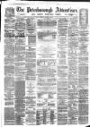 Peterborough Advertiser Saturday 10 January 1874 Page 1