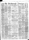 Peterborough Advertiser Saturday 26 February 1876 Page 1