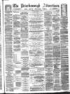 Peterborough Advertiser Saturday 28 February 1880 Page 1