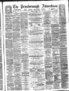 Peterborough Advertiser Saturday 14 August 1880 Page 1