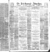 Peterborough Advertiser Saturday 11 February 1882 Page 1