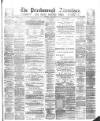 Peterborough Advertiser Saturday 10 June 1882 Page 1