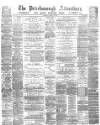 Peterborough Advertiser Saturday 23 December 1882 Page 1