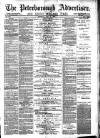 Peterborough Advertiser Saturday 04 May 1889 Page 1