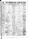 Peterborough Advertiser Saturday 12 February 1898 Page 1