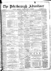 Peterborough Advertiser Saturday 06 August 1898 Page 1