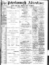 Peterborough Advertiser Wednesday 04 January 1899 Page 1