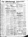 Peterborough Advertiser Saturday 11 February 1911 Page 1