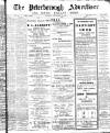 Peterborough Advertiser Saturday 16 September 1911 Page 1