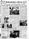 Peterborough Advertiser Friday 09 September 1955 Page 1