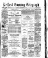Belfast Telegraph Thursday 07 September 1871 Page 1