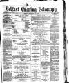 Belfast Telegraph Monday 25 September 1871 Page 1