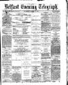Belfast Telegraph Thursday 12 October 1871 Page 1