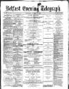 Belfast Telegraph Thursday 26 October 1871 Page 1