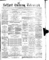 Belfast Telegraph Thursday 29 August 1872 Page 1