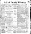 Belfast Telegraph Wednesday 15 January 1873 Page 1