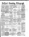 Belfast Telegraph Wednesday 08 October 1873 Page 1