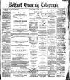 Belfast Telegraph Saturday 27 March 1875 Page 1