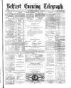 Belfast Telegraph Saturday 09 October 1875 Page 1