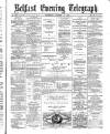 Belfast Telegraph Thursday 14 October 1875 Page 1