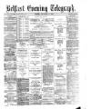 Belfast Telegraph Friday 03 November 1876 Page 1