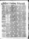 Belfast Telegraph Thursday 06 September 1877 Page 1