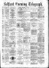 Belfast Telegraph Friday 11 October 1878 Page 1